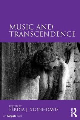 Music and Transcendence - Ferdia J. Stone-Davis - cover