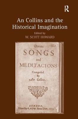 An Collins and the Historical Imagination - W. Scott Howard - cover