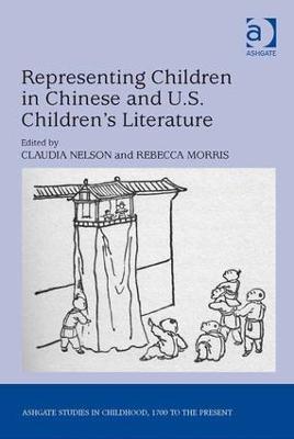 Representing Children in Chinese and U.S. Children's Literature - cover