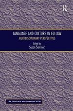 Language and Culture in EU Law: Multidisciplinary Perspectives