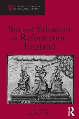 Sin and Salvation in Reformation England - Jonathan Willis - cover