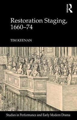Restoration Staging, 1660-74 - Tim Keenan - cover