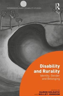 Disability and Rurality: Identity, Gender and Belonging - cover