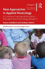 New Approaches in Applied Musicology: A Common Framework for Music Education and Psychology Research