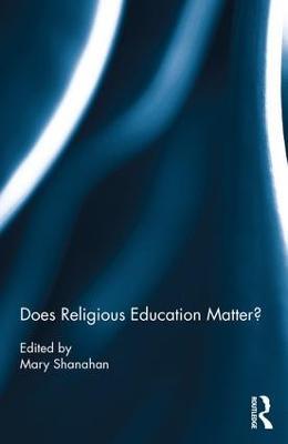Does Religious Education Matter? - cover