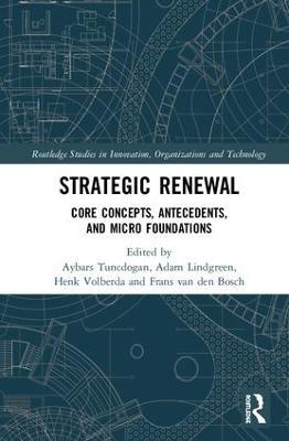 Strategic Renewal: Core Concepts, Antecedents, and Micro Foundations - cover
