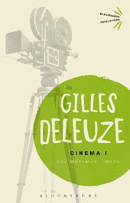 Cinema I: The Movement-Image - Gilles Deleuze - cover
