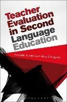 Teacher Evaluation in Second Language Education - Amanda Howard,Helen Donaghue - cover