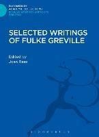 Selected Writings of Fulke Greville