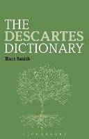 The Descartes Dictionary - Kurt Smith - cover