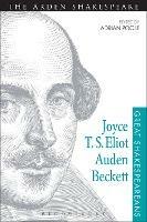 Joyce, T. S. Eliot, Auden, Beckett: Great Shakespeareans: Volume XII - cover
