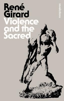 Violence and the Sacred - René Girard - cover