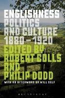 Englishness: Politics and Culture 1880-1920 - cover