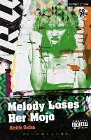 Melody Loses Her Mojo - Keith Saha - cover