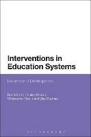 Interventions in Education Systems: Reform and Development - David Scott,C. M. Posner,Christopher Martin - cover