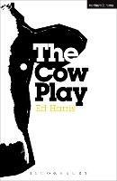 The Cow Play - Ed Harris - cover