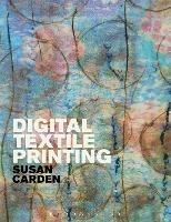 Digital Textile Printing - Susan Carden - cover
