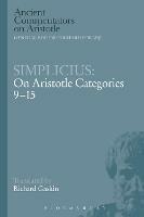 Simplicius: On Aristotle Categories 9-15 - Richard Gaskin - cover