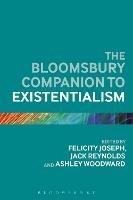 The Bloomsbury Companion to Existentialism - cover