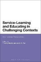 Service-Learning and Educating in Challenging Contexts: International Perspectives - cover