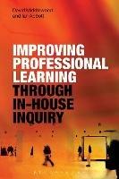 Improving Professional Learning through In-house Inquiry - David Middlewood,Ian Abbott - cover