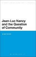 Jean-Luc Nancy and the Question of Community - Ignaas Devisch - cover