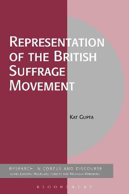 Representation of the British Suffrage Movement - Kat Gupta - cover
