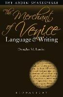 The Merchant of Venice: Language and Writing