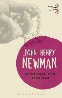 Apologia Pro Vita Sua - John Henry Newman - cover