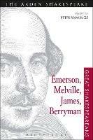 Emerson, Melville, James, Berryman: Great Shakespeareans: Volume VIII - cover