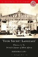 'Your Secret Language': Classics in the British Colonies of West Africa