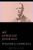 My African Journey - Sir Winston S. Churchill - cover