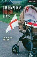 Contemporary English Plays: Eden's Empire; Alaska; Shades; A Day at the Racists; The Westbridge - James Graham,DC Moore,Anders Lustgarten - cover
