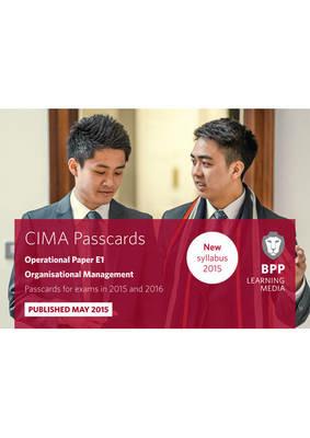 CIMA E1 Organisational Management: Passcards - BPP Learning Media - cover