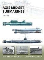 Axis Midget Submarines: 1939–45 - Jamie Prenatt,Mark Stille - cover