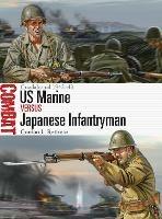 US Marine vs Japanese Infantryman: Guadalcanal 1942-43