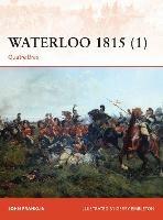 Waterloo 1815 (1): Quatre Bras - John Franklin - cover