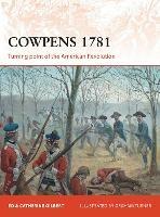 Cowpens 1781: Turning point of the American Revolution