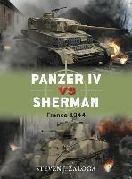 Panzer IV vs Sherman: France 1944 - Steven J. Zaloga - cover