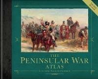 The Peninsular War Atlas (Revised) - Nick Lipscombe - cover