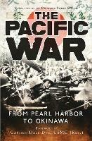 The Pacific War: From Pearl Harbor to Okinawa - cover