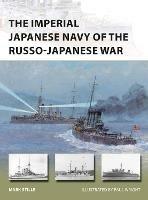 The Imperial Japanese Navy of the Russo-Japanese War - Mark Stille - cover