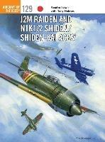 J2M Raiden and N1K1/2 Shiden/Shiden-Kai Aces - Yasuho Izawa,Tony Holmes - cover