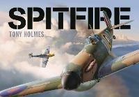 Spitfire - Tony Holmes - cover