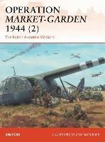Operation Market-Garden 1944 (2): The British Airborne Missions - Ken Ford - cover