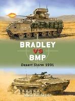 Bradley vs BMP: Desert Storm 1991 - Mike Guardia - cover