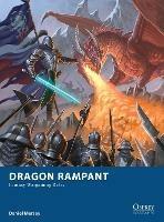 Dragon Rampant: Fantasy Wargaming Rules - Daniel Mersey - cover