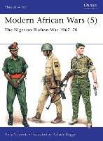 Modern African Wars (5): The Nigerian-Biafran War 1967-70 - Philip Jowett - cover