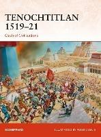 Tenochtitlan 1519-21: Clash of Civilizations - Si Sheppard - cover