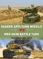 Sagger Anti-Tank Missile vs M60 Main Battle Tank: Yom Kippur War 1973 - Chris McNab - cover